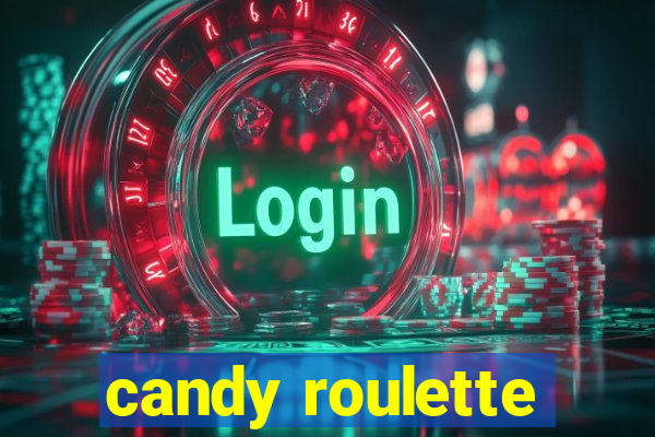 candy roulette
